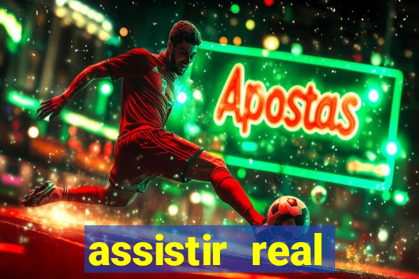 assistir real madrid multicanais